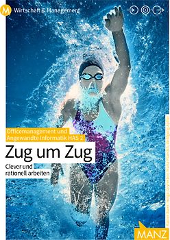 Officemanagement & Angewandte Informatik HAS 2 | Zug um Zug