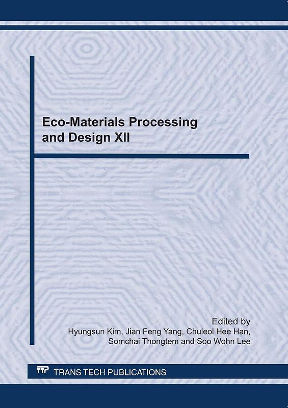 Eco-Materials Processing and Design XII