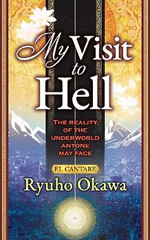 My Visit to Hell