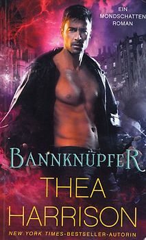 Bannknüpfer - Thea Harrison [Taschenbuch]