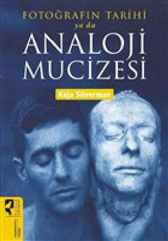 Fotografin Tarihi ya da Analoji Mucizesi