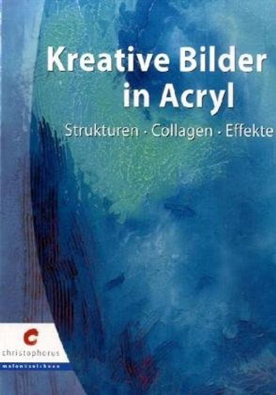 Kreative Bilder in Acryl