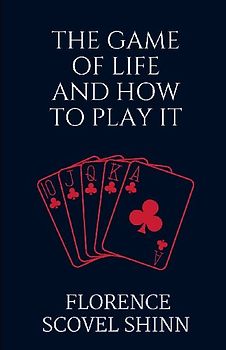 The Game of Life and How to Play It