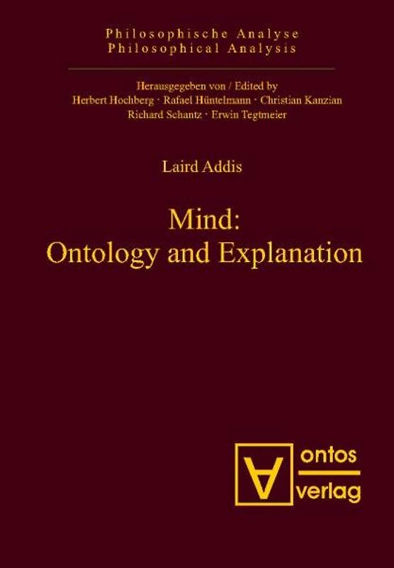 Mind: Ontology and Explanation