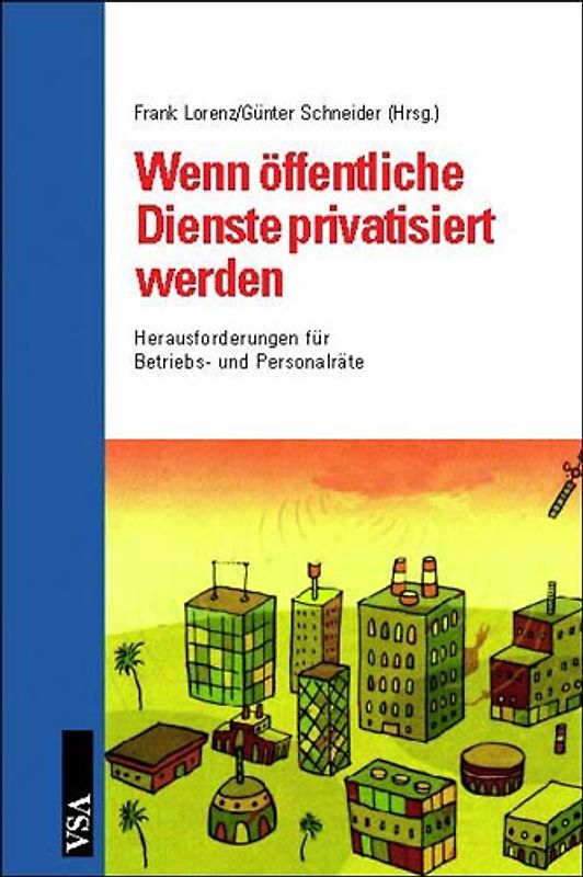 Wenn öffentliche Dienste privatisiert werden