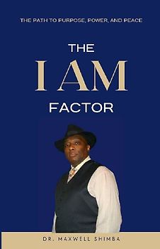 The "I AM" Factor