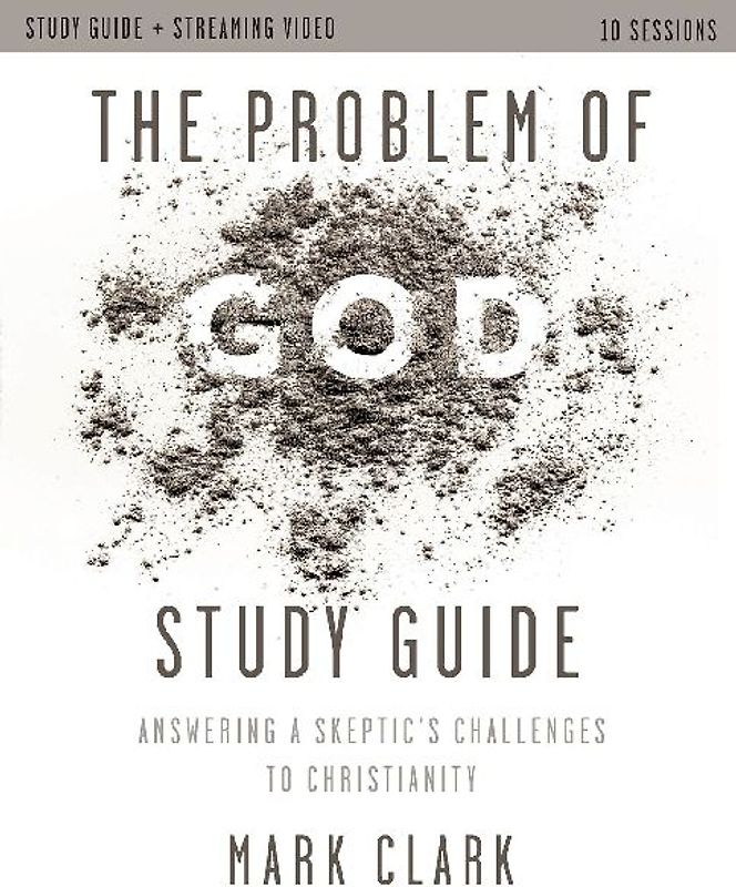 The Problem of God Study Guide Plus Streaming Video