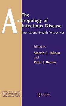 The Anthropology of Infectious Disease