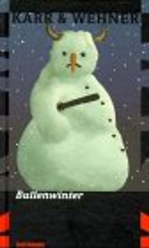 Bullenwinter. Ein Gonzo-Krimi