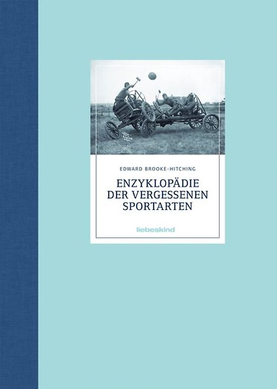 Enzyklopädie der vergessenen Sportarten