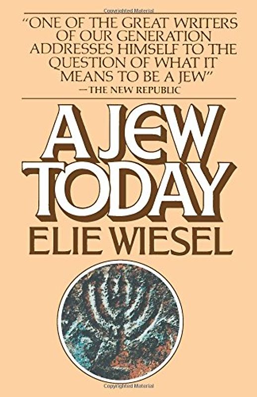 Jew Today (Vintage) - Elie Wiesel