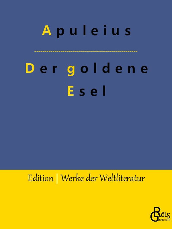 Der goldene Esel