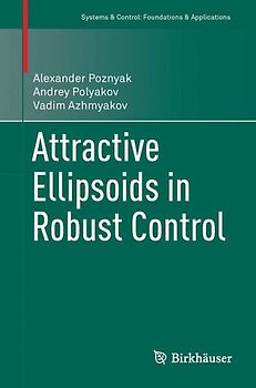 Attractive Ellipsoids in Robust Control