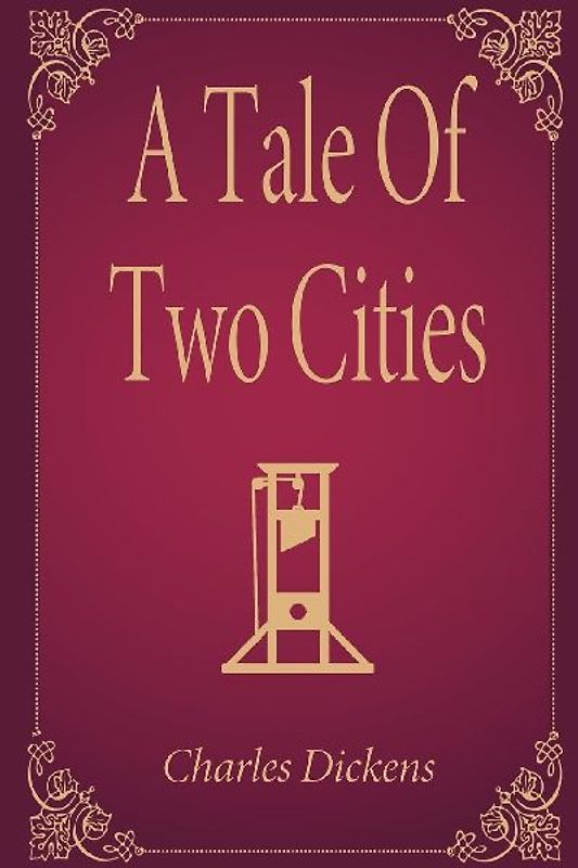 A Tale Of Two Cities