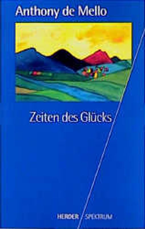 Zeiten des Glücks