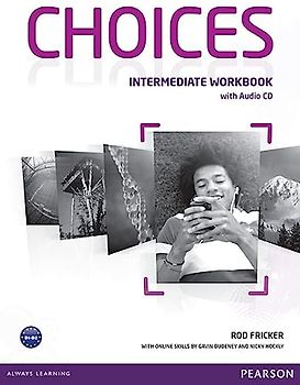 Choices Intermediate Workbook & Audio CD Pack