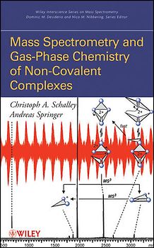 Mass Spectrometry of Non-Covalent Complexes