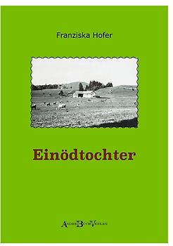 Einödtochter