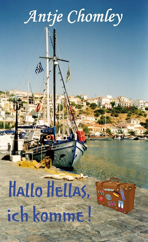 Hallo Hellas, ich komme!
