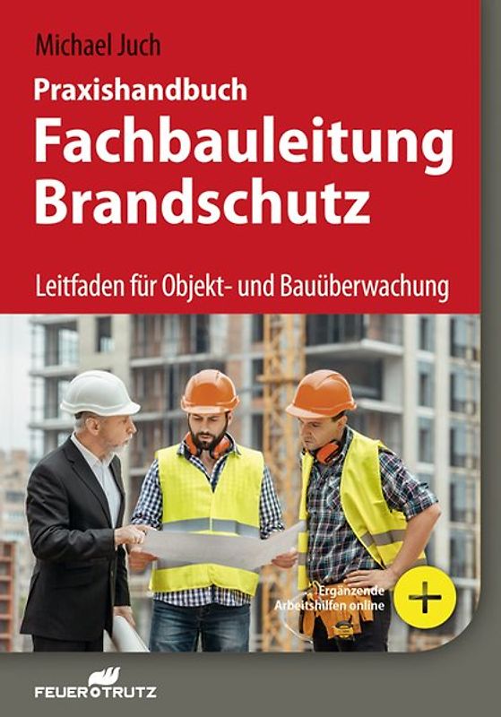 Praxishandbuch Fachbauleitung Brandschutz