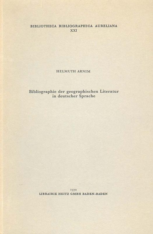 Bibliographie der geographischen Literatur in deutscher Sprache