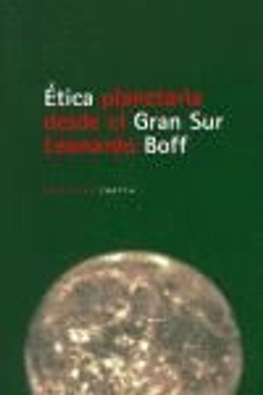 Ética planetaria desde el gran sur
