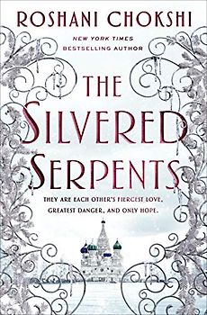 The Silvered Serpents (Gilded Wolves, 2)