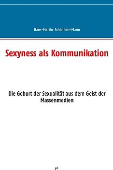Sexyness als Kommunikation