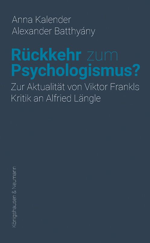 Rückkehr zum Psychologismus?