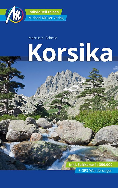 MICHAEL MÜLLER REISEFÜHRER Korsika
