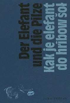 Der Elefant und die Pilze