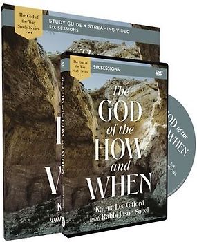 The God of the How and When Study Guide with DVD