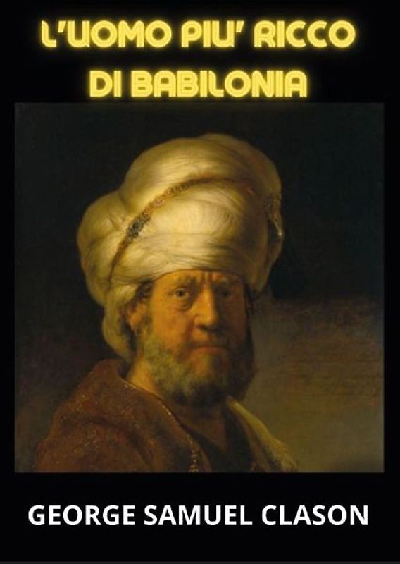 L' uomo più ricco di Babilonia