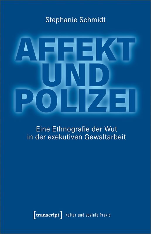 Affekt und Polizei