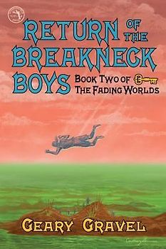 Return of the Breakneck Boys