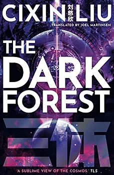 The Dark Forest (The Three-Body Problem)