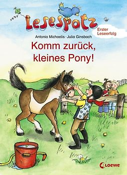 Komm zurück, kleines Pony!