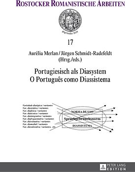 Portugiesisch als Diasystem / O Português como Diassistema