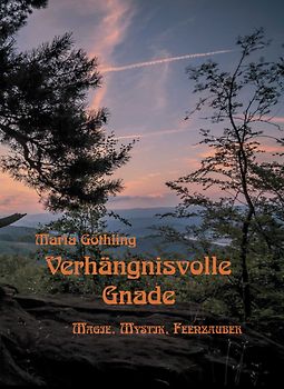 Verhängnisvolle Gnade