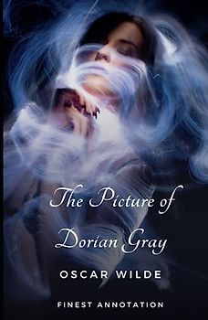 The Picture of Dorian Gray (Finest Annotation)