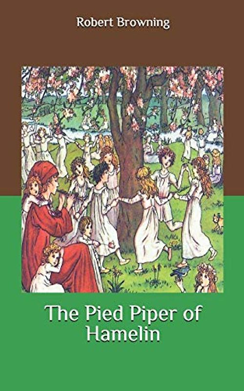 The Pied Piper of Hamelin
