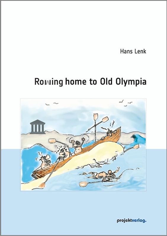 Rowing home to Old Olympia