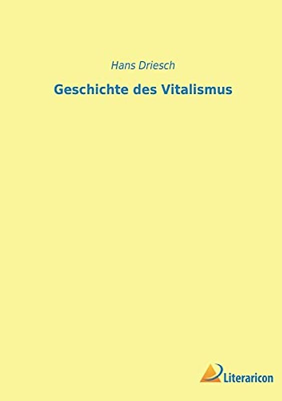 Geschichte des Vitalismus