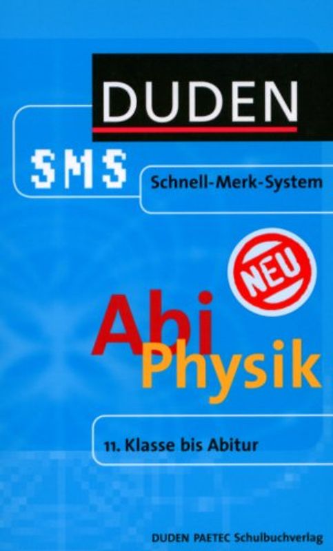 Schnell-Merk-System Abi Physik