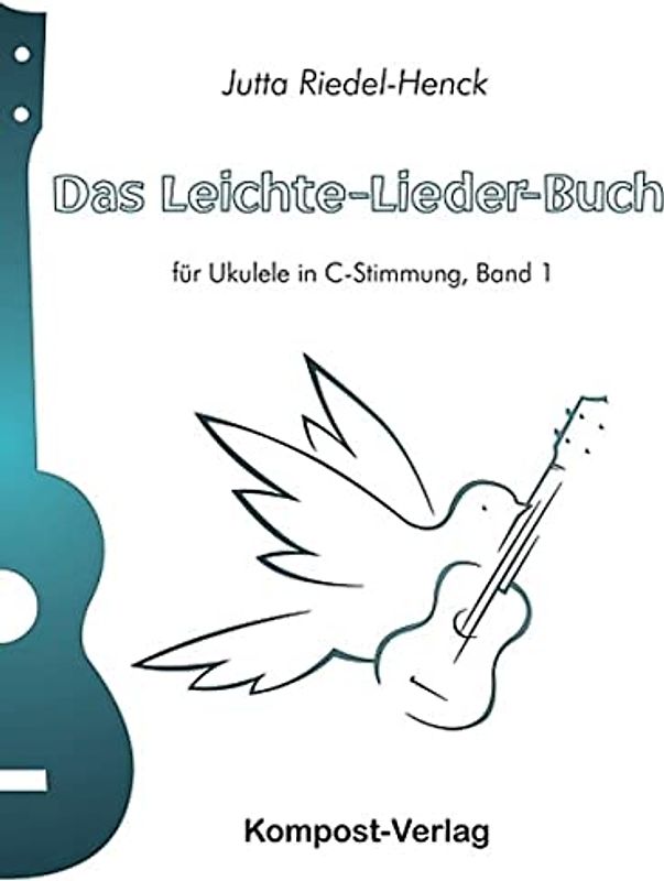 Das Leichte-Lieder-Buch, Band 1