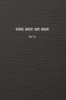 The Art of War: The Articles of Sun Tzu