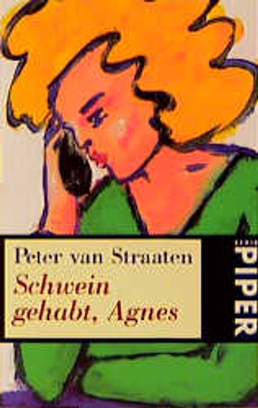 Schwein gehabt, Agnes