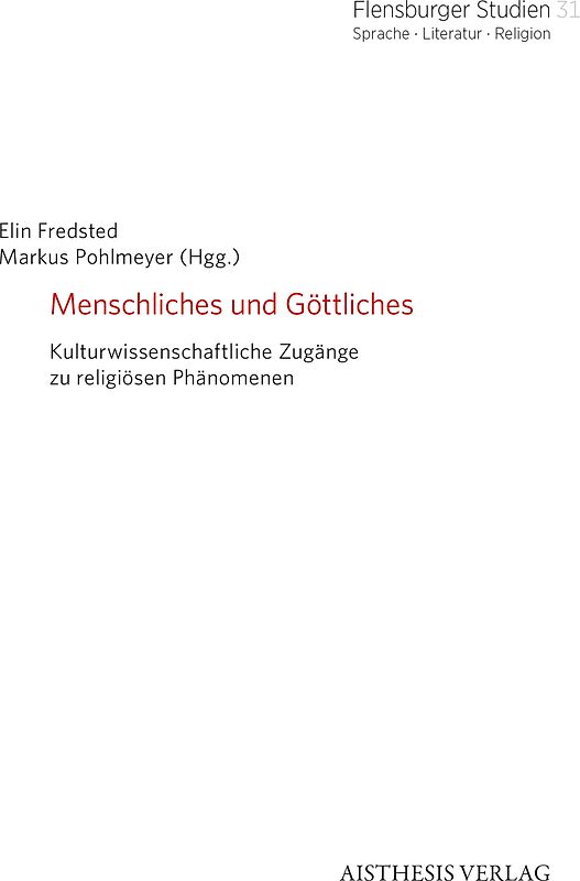 Menschliches und Göttliches