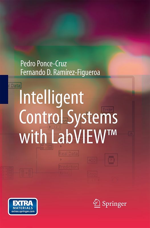 Intelligent Control Systems with LabVIEW™