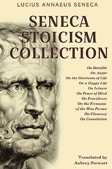 Seneca Stoicism Collection